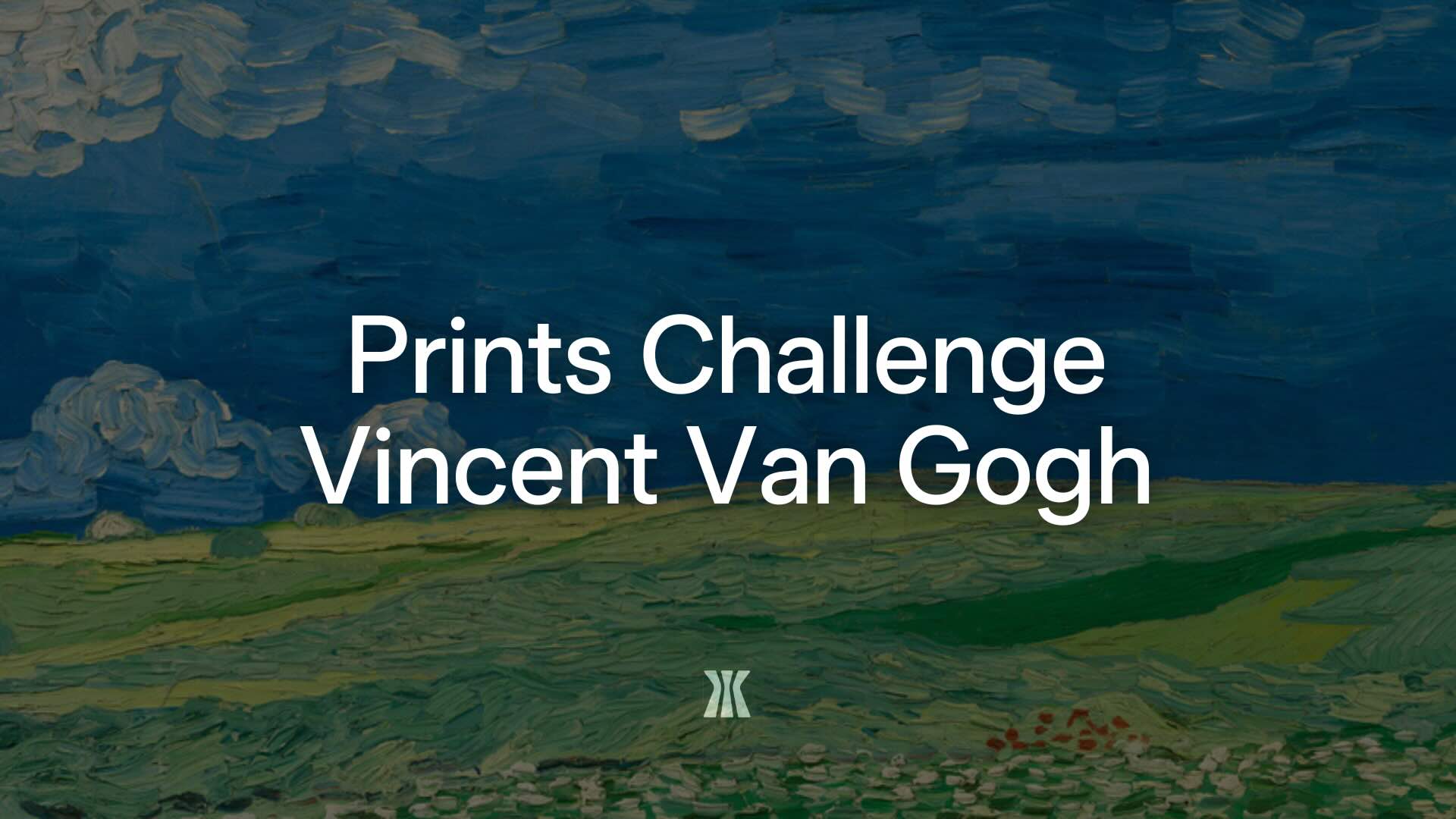Prints Challenge: Vincent Van Gogh